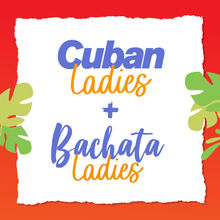 Cargar imagen en el visor de la galería, Cuban Ladies (inicia 8 de marzo)
